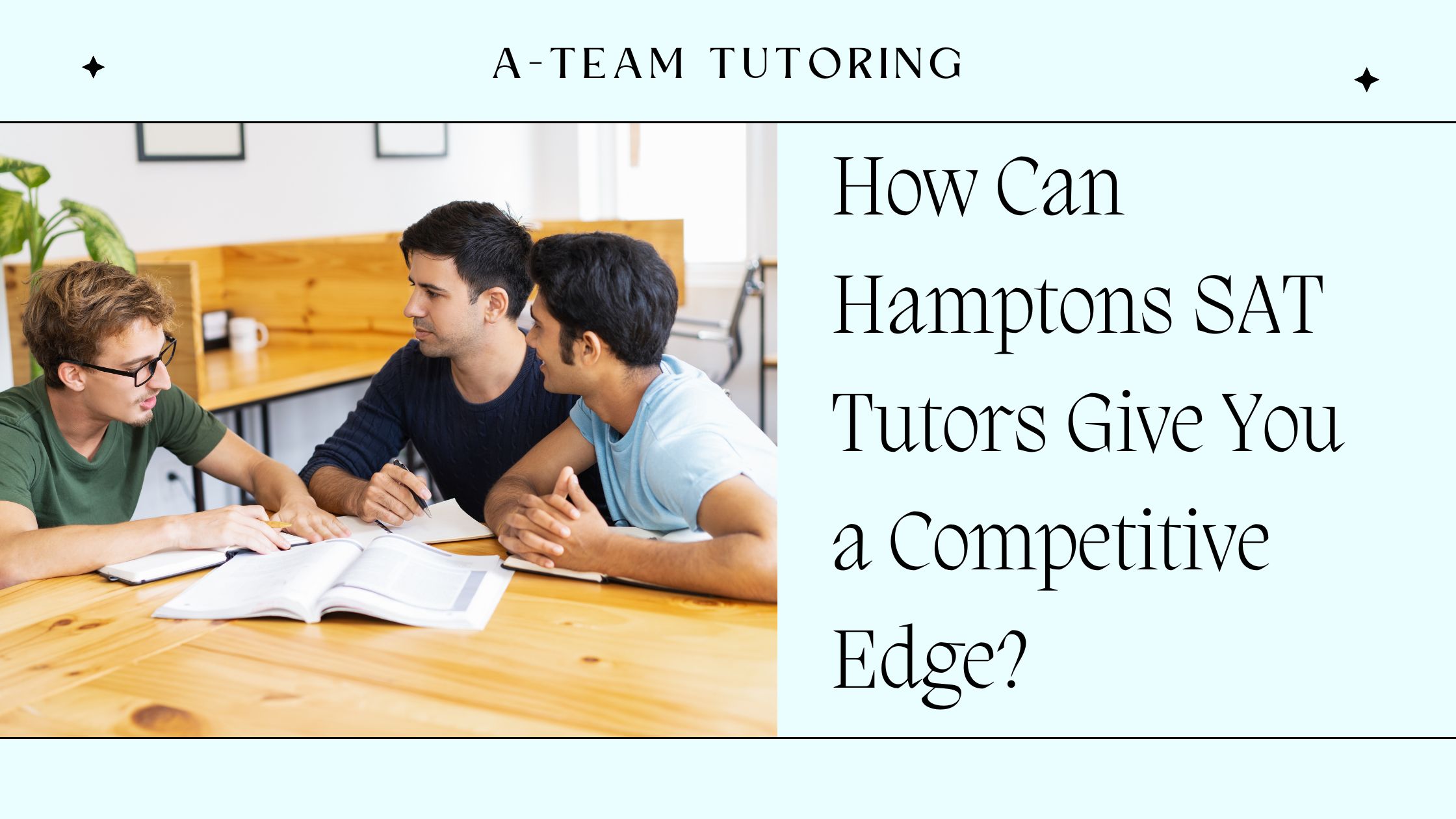 How Can Hamptons SAT Tutors Give You a Competitive Edge?